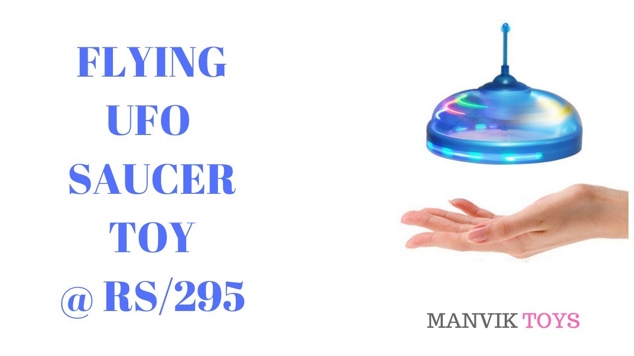 FLYING SAUCER FLYING UFO SAUCER TOY SENSOR FLYING TOYS YouTube