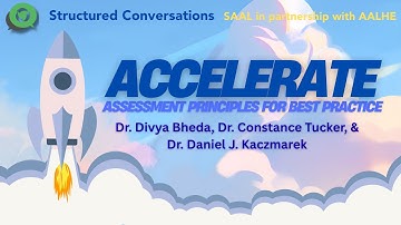 [SAAL SC] ACCELERATE: Assessment Principles for Best Practice