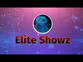 The new official elite showz intro must watch