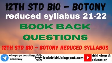 12th std bio - botony reduced syllabus book back questions 2021-2022 l 12th bio - botony reduced 21