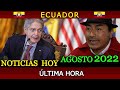 NOTICIAS ECUADOR: HOY 06 DE AGOSTO 2022 ÚLTIMA HORA #Ecuador #EnVivo