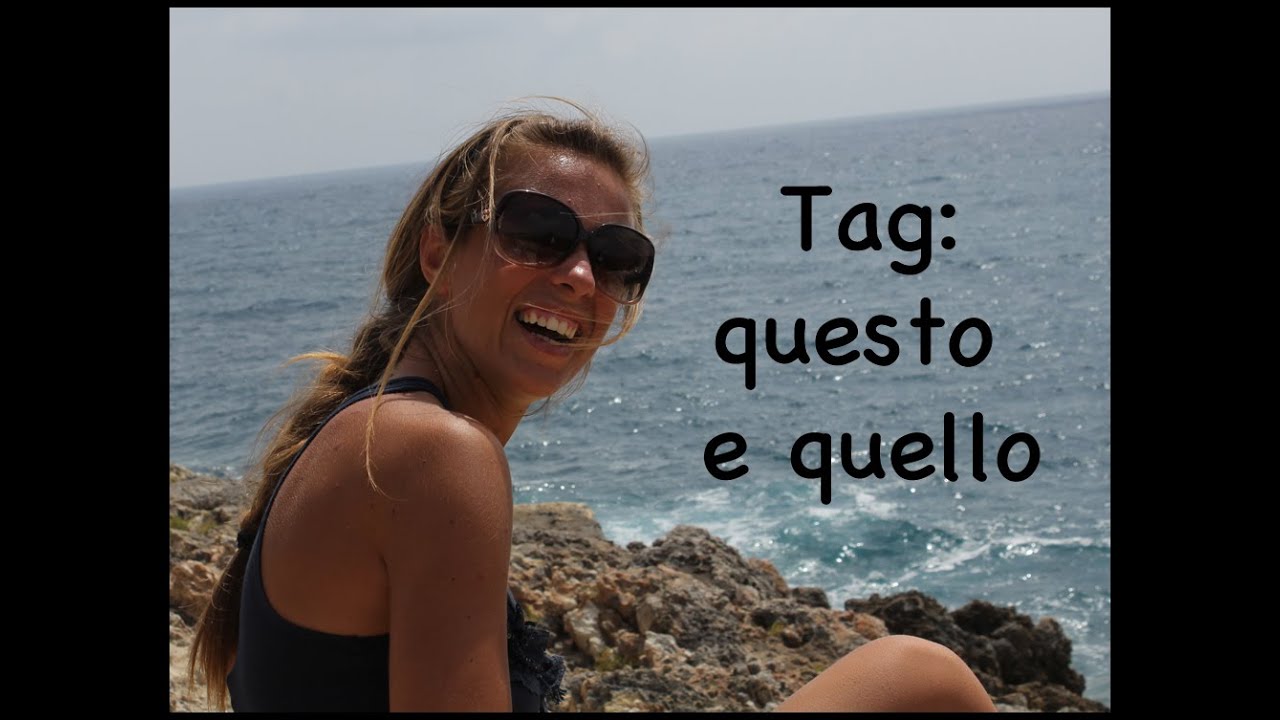 Video Tag: questo e quello - YouTube