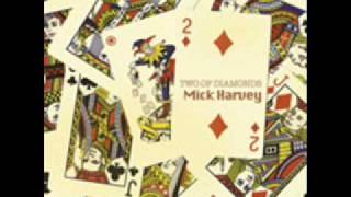 Watch Mick Harvey I Dont Want You On My Mind video