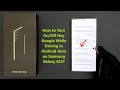 How to Turn On/Off Hey Google While Driving in Android Auto on Samsung Galaxy S25?
