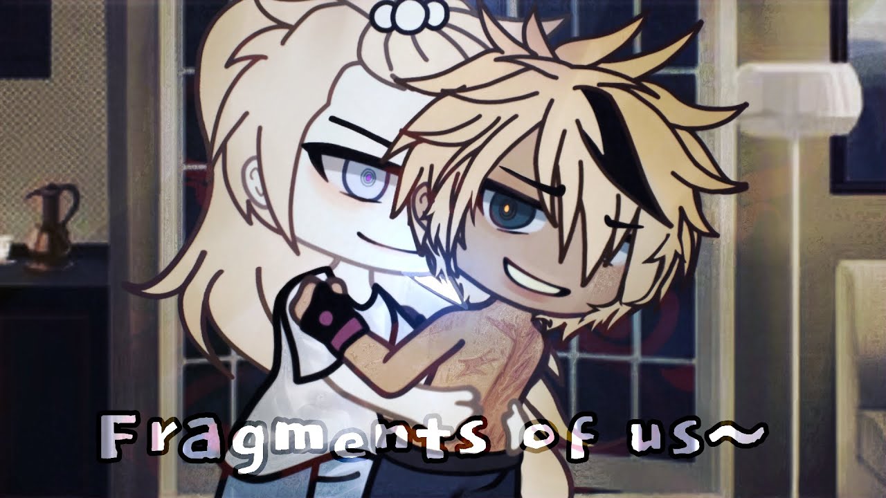 𝑭𝒓𝒂𝒈𝒎𝒆𝒏𝒕𝒔 𝒐𝒇 𝒖𝒔~ | ° | 𝑩𝑳/𝑮𝑨𝒀 | ° | 𝑮𝑳𝑴𝑴 || 𝑶𝒓𝒊𝒈𝒊𝒏𝒂𝒍 𝒈𝒂𝒄𝒉𝒂 𝒍𝒊𝒇𝒆 𝒎𝒊𝒏𝒊 𝒎𝒐𝒗𝒊𝒆// ғᴜʟʟ ᴠᴇʀsɪᴏɴ