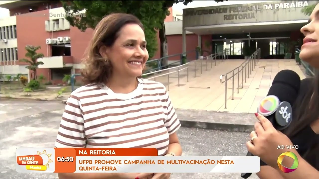 UFPB promove campanha de multivaçinação nesta quinta-feira - Tambaú da Gente Manhã