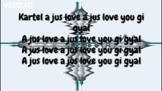 Vybz Kartel - Pure Love Mi Give Gyal Lyrics