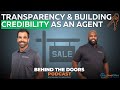 Transparency And Building Credibility As An Agent