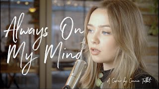 Vignette de la vidéo "Always On My Mind - Willie Nelson (Elvis) - (Connie Talbot)"