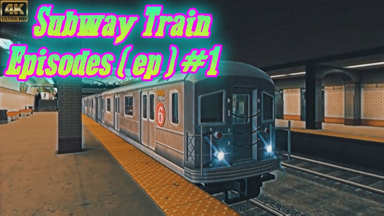 [New York route Line 1] Subway Train Episodes ( ep ) #1 IOS & And Android Gameplay - 4K