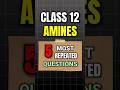 Class 12 Chemistry Amines PYQs + Expected Questions | class 12 | #shorts #short