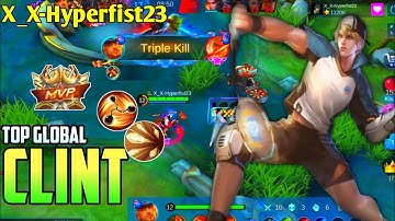 BUILD CLINT TERSAKIT 2021 TOP GLOBAL | CLINT X_X-Hyperfist23 | MOBILE LEGENDS