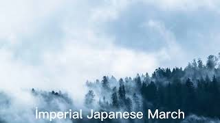 İmperial Japanese March