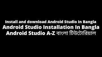 How to install and download Android Studio & Java JDK Step By Step Guide in bangla