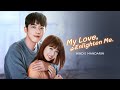 Drama Name :- My Love, Enlighten Me