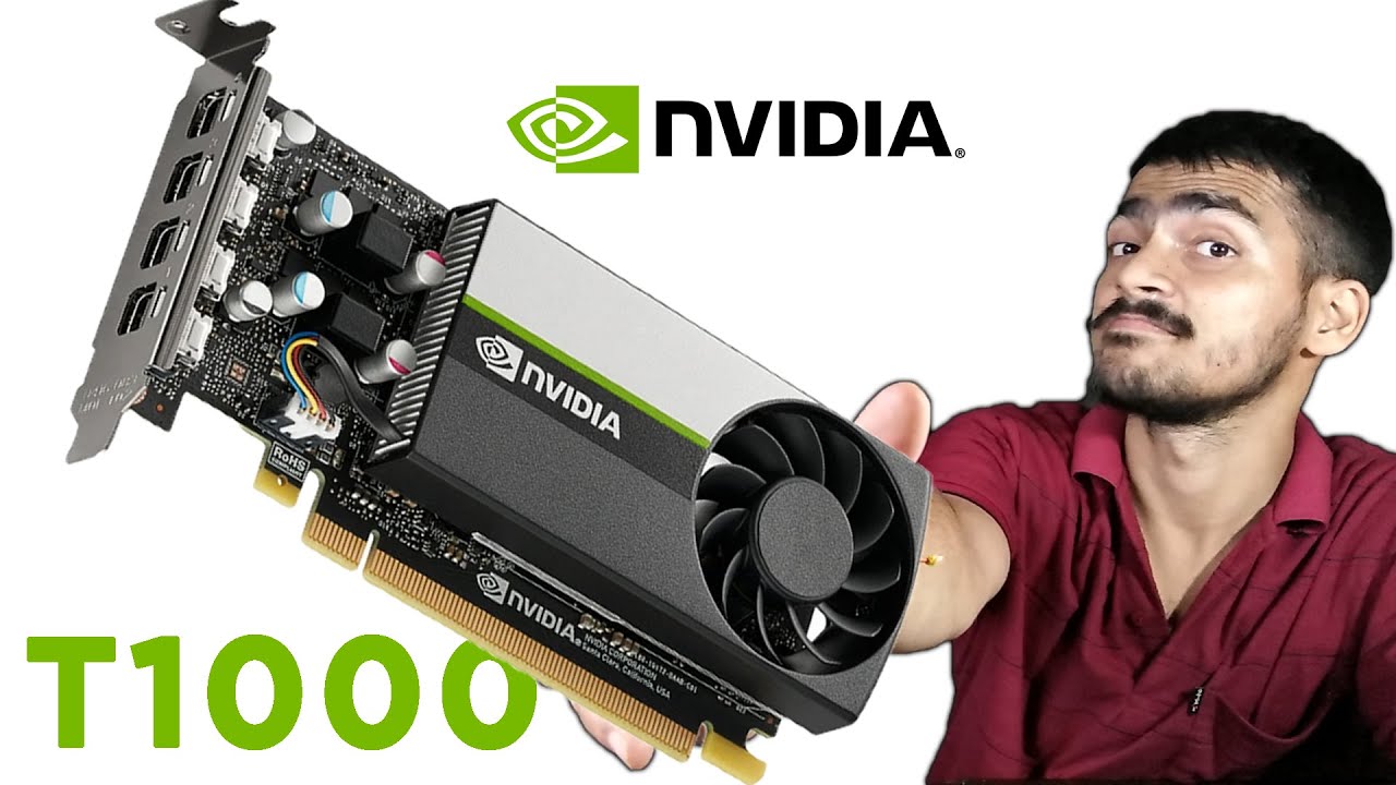 AMAZING Graphic Card | Nvidia T1000 | Graphic card - YouTube