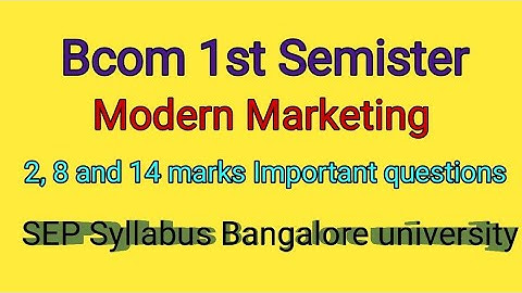Modern Marketing |Important questions |2,8 and 14 marks important questions|SEP Syllabus Bcom|#bcom