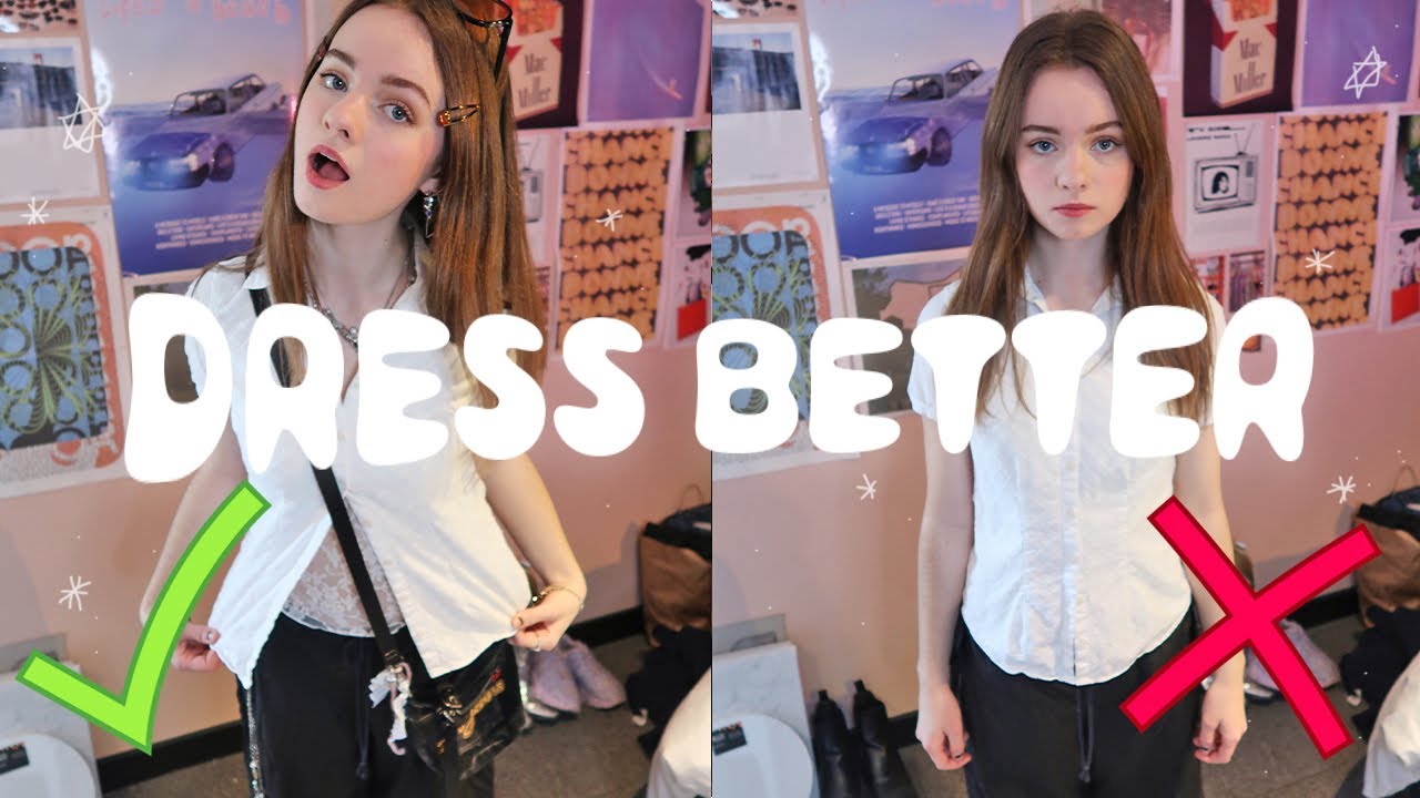 HOW TO MAKE YOUR OUTFITS BETTER IMMEDIATELY - how to put together an ...
