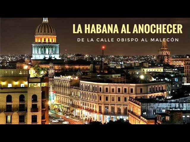 La calle más popular de la Habana vieja en la noche 🇨🇺