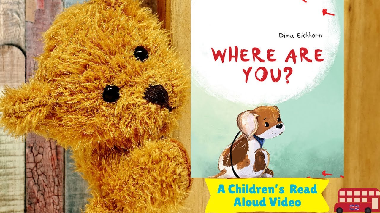 Read Aloud Books For Kids | WHERE ARE YOU? | Dixy's Storytime World ...