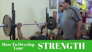 How To Develop Your Strength