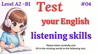 Can You Hear the Missing Words | English Listening Challenge | A2-B1 Level