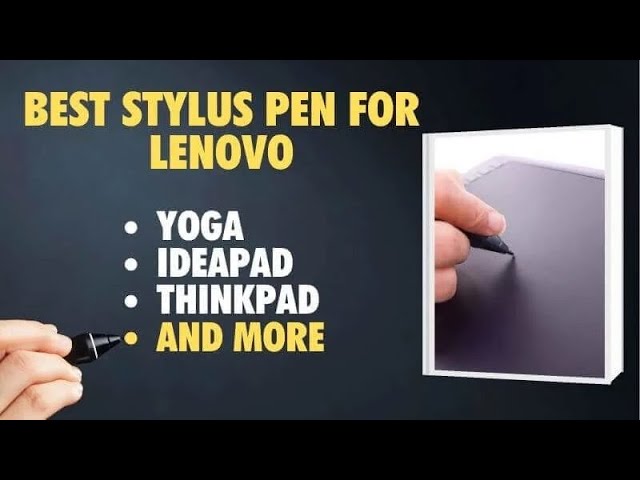 I tested the 7 Best Stylus Pens for Lenovo Yoga, ThinkPad, and IdeaPad 