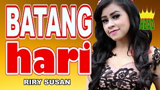 DENDANG MINANG 'BATANG HARI' ~ RIRI SUSAN