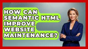 How Can Semantic HTML Improve Website Maintenance? | Simple HTML Studio News