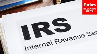 'But Here Comes An Audit!': GOP Lawmaker Voices Concerns About IRS