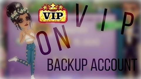 VIP ON BACKUP ACCOUNT