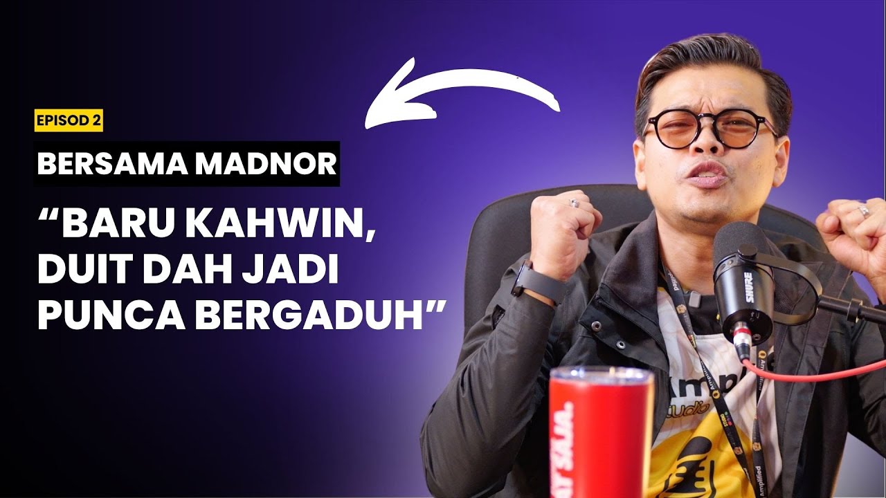 “Banyak Rumah Tangga Retak Sebab Masalah Duit” Bersama Madnoor | FinancialSaja Podcast