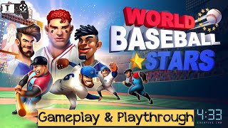 World BaseBall Stars - Android / iOS Gameplay screenshot 1