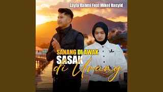 Download lagu Sanang Di Awak Sasak Di Urang