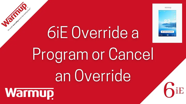 6iE Smart Thermostat Override a Program or Cancel an Override