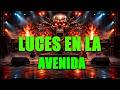 Luces en la Avenida