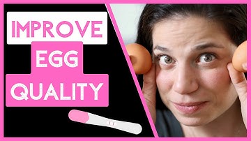 How to Improve Egg Quality: Boost Fertility in 5 Steps