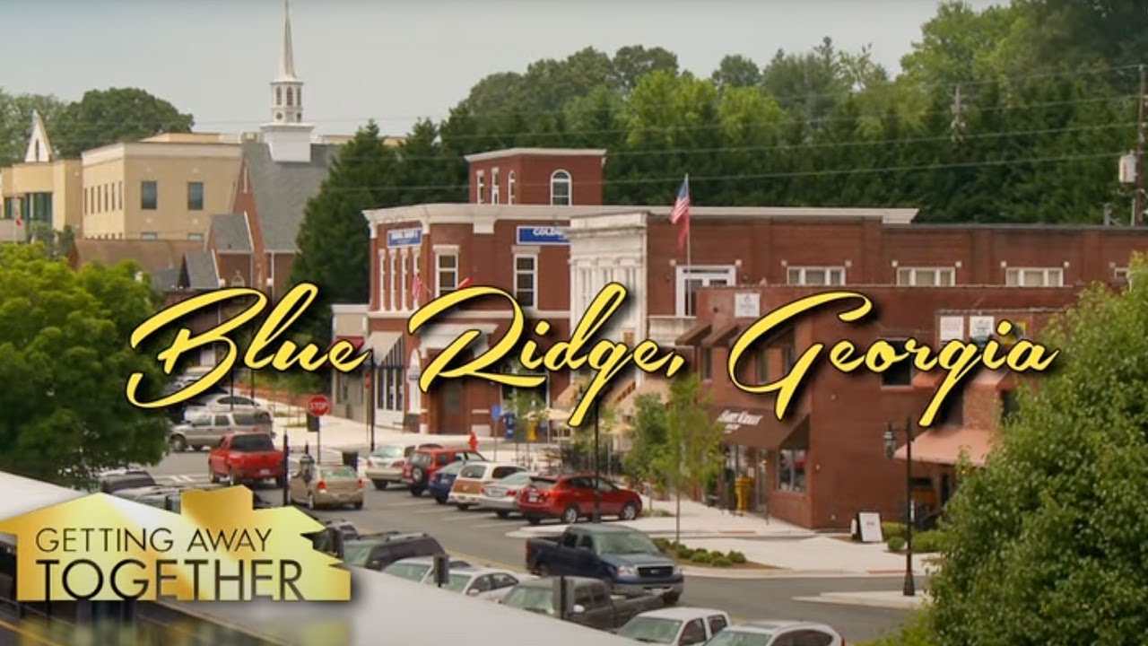 Blue Ridge GA: Shopping in Downtown Blue Ridge - Getting Away Together ...