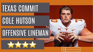 Texas adds 4-Star Offensive Lineman, Cole Hutson to its 2022 Class