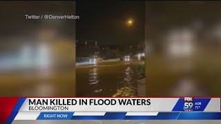 Man killed in Bloomington flood waters