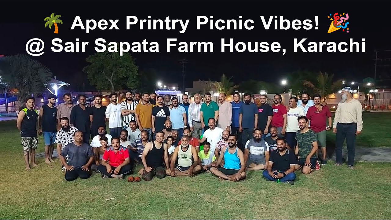 Apex Printry | Picnic | 10 May 2025 | Sair Sapata Farm House