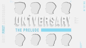 UN1VERSARY: The Prelude