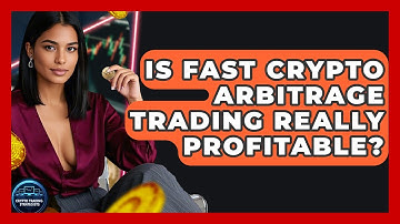 Is Fast Crypto Arbitrage Trading Really Profitable? - Crypto Trading Strategists