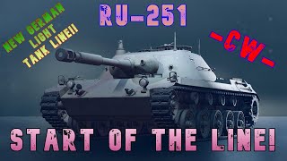 RU 251 Start of the Line! -CW-  ll Wot Console - World of Tanks Modern Armor