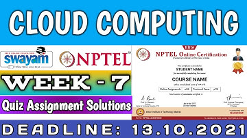 Cloud Computing | NPTEL | Week 7 Assignment 7 Solution | July 2021