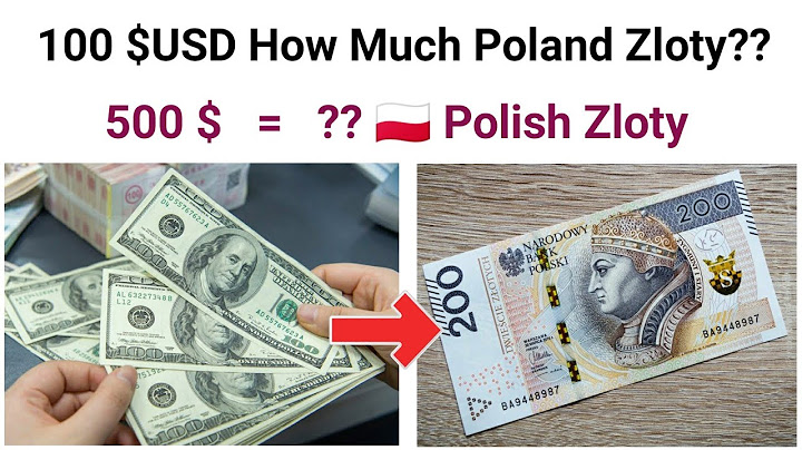 Currency of Poland - Polish Zloty | 500 US Dollar How much Poland Currency | Forex Dollar to Zloty