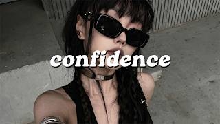 your confidence playlist | baddie girl vibes | women energy boost