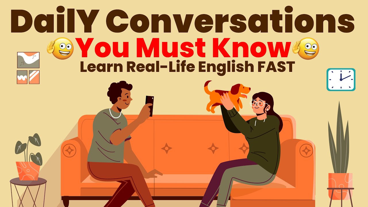 Daily Conversations You Must Know | Learn Real English for Everyday Life