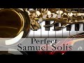 Perfect / Ed Sheeran ( Saxofón Cover by Samuel Solís)