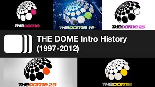 THE DOME Intro History (1997-2012)